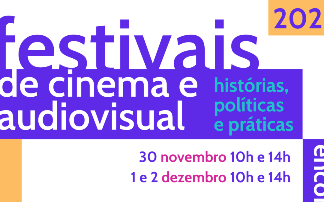 Encuentro Virtual del Grupo de Investigación “Festivais de Cinema e Audiovisual”